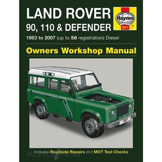 1983-2007 3017 Haynes Land Rover 90 110 & Defender Diesel workshop manual